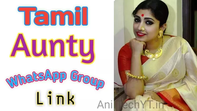 Tamil Aunty WhatsApp Group Link Groups 2024