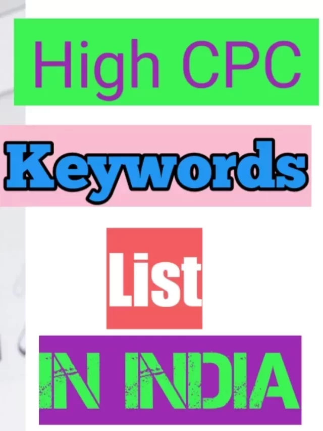 Best High CPC Keywords In India