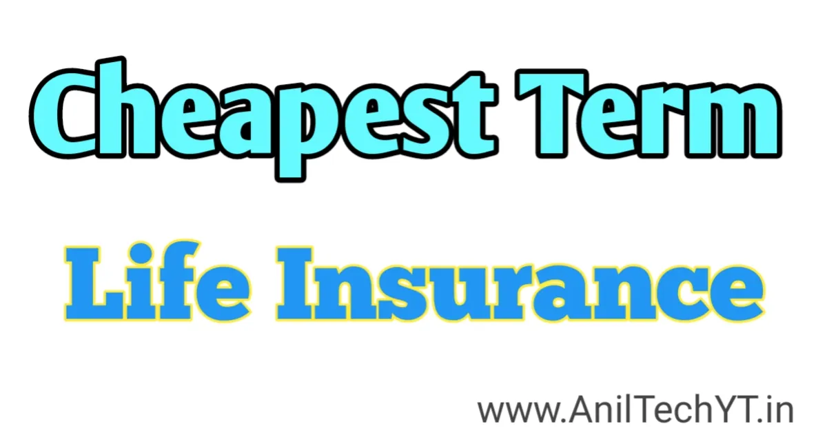 Cheapest Term Life Insurance
