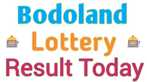 Bodoland Lottery Result