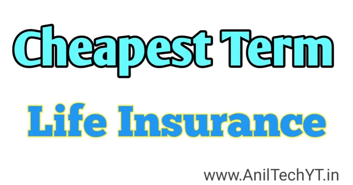 Cheapest Term Life Insurance Plan 2026